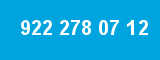 922 278 07 12